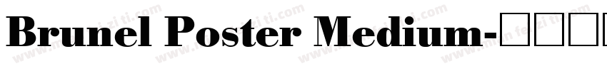 Brunel Poster Medium字体转换